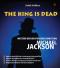 The King Is Dead: Misteri Kehidupan dan Kematian Michael Jackson